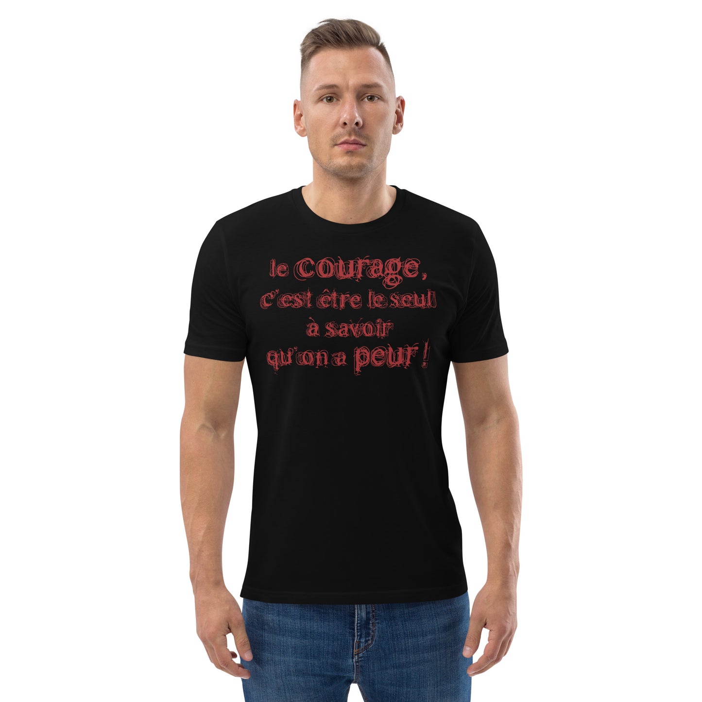 25 T-S Courage UNISEXE ( coton bio )